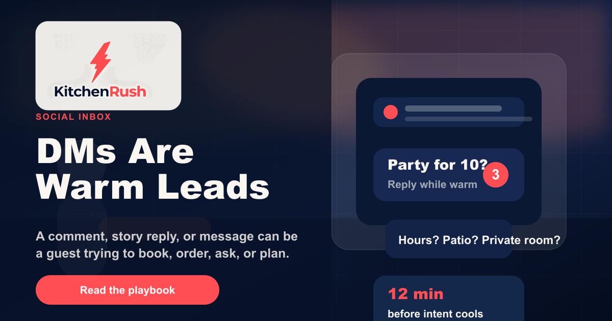 Restaurant DMs Are Warm Leads, Not Noise