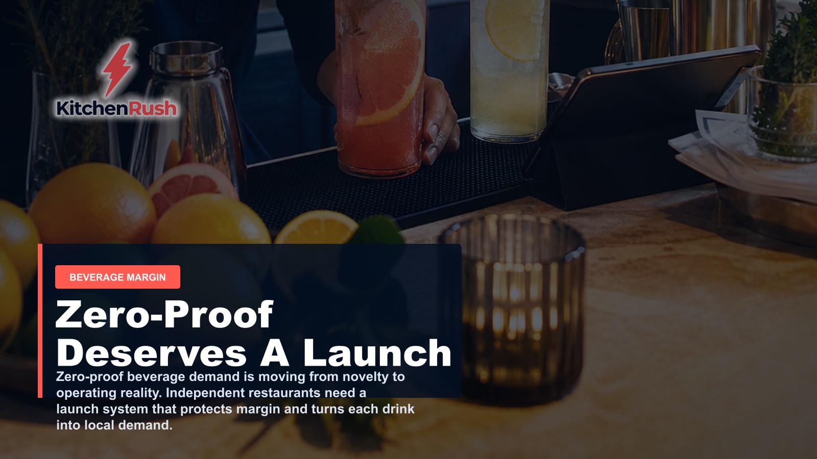 Zero-Proof Drinks Need a Launch Plan