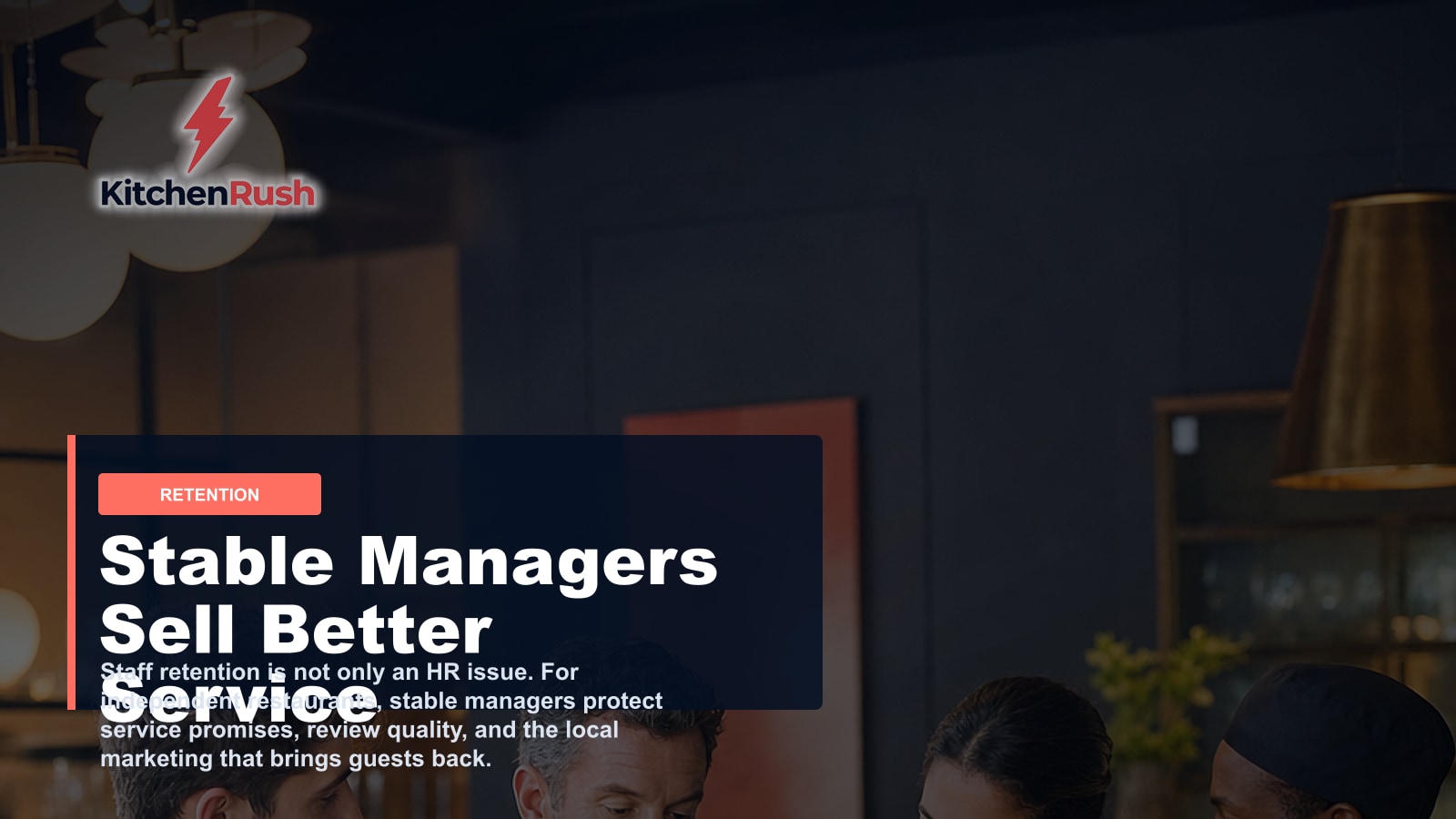 Manager Retention Is Guest Experience Marketing